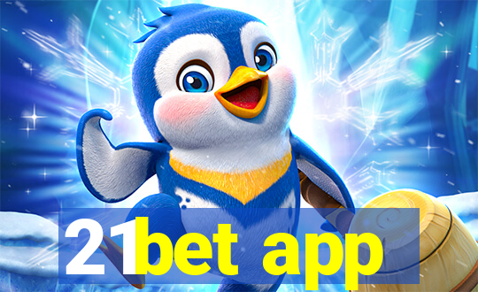 21bet app